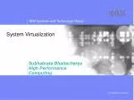 System Virtualization - slide 1