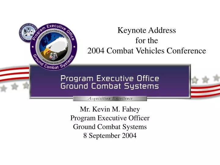 keynote address for the 2004 combat vehicles conference