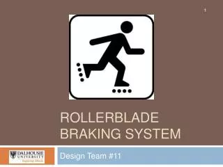 Rollerblade Braking System