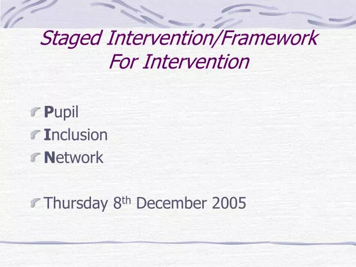 staged intervention framework for intervention