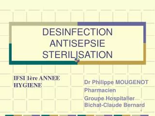 desinfection antisepsie sterilisation