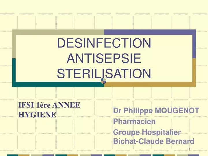 desinfection antisepsie sterilisation