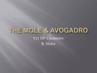 The Mole &amp; Avogadro