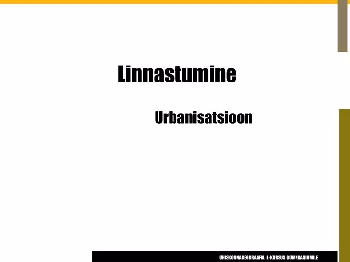 linnastumine