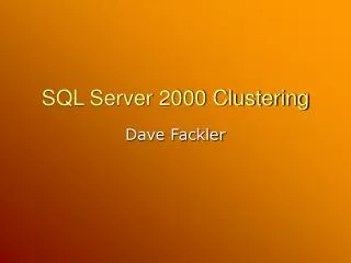 SQL Server 2000 Clustering