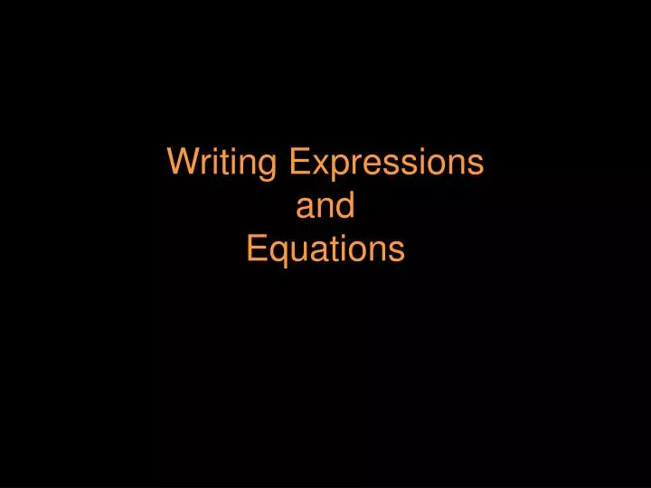 writing expressions and equations