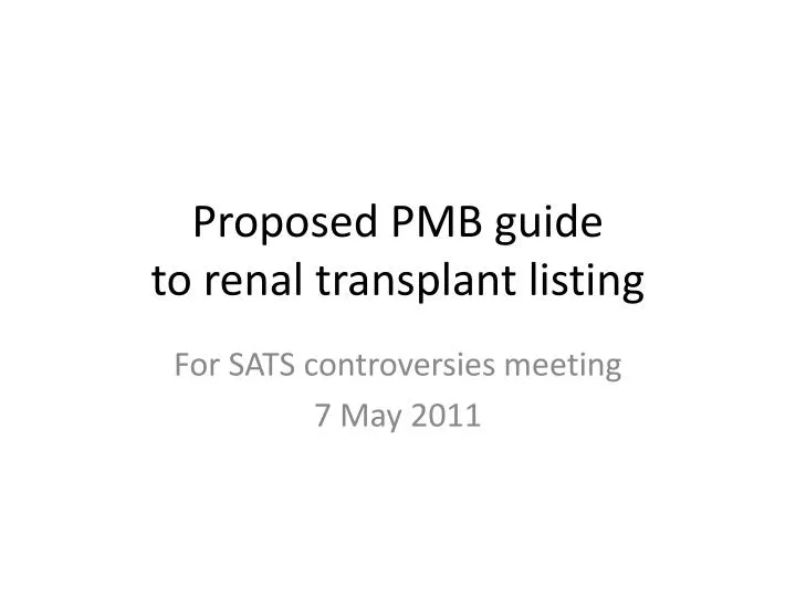 proposed pmb guide to renal transplant listing