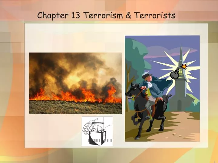 chapter 13 terrorism terrorists