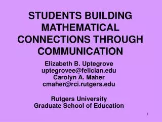 STUDENTS BUILDING MATHEMATICAL CONNECTIONS THROUGH COMMUNICATION