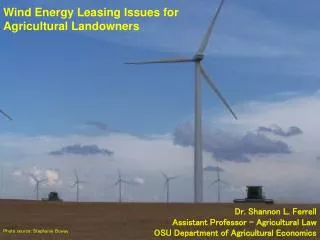 Wind Energy Leasing Issues for Agricultural Landowners