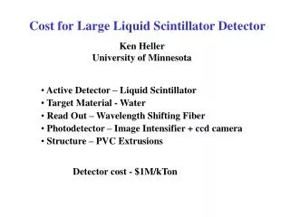 Cost for Large Liquid Scintillator Detector