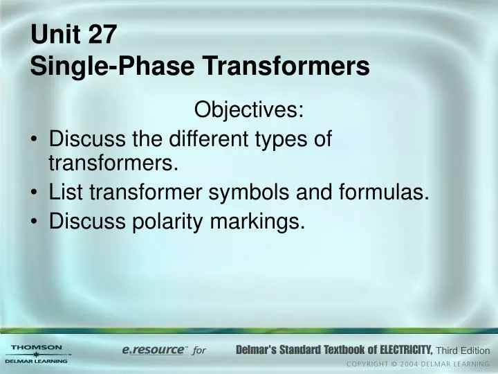 unit 27 single phase transformers