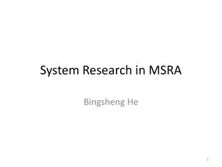 System Research in MSRA