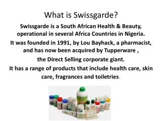 What is Swissgarde ?