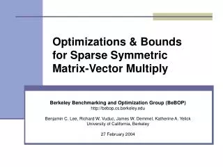 Optimizations &amp; Bounds for Sparse Symmetric Matrix-Vector Multiply