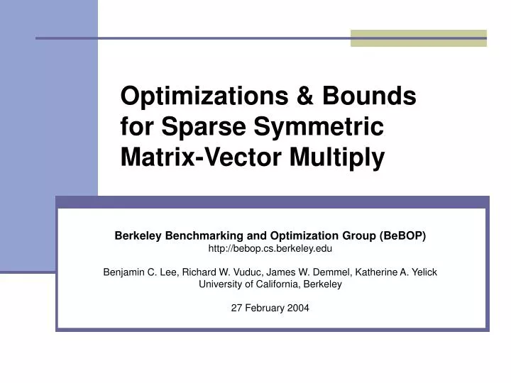 optimizations bounds for sparse symmetric matrix vector multiply