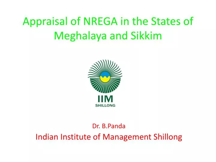 appraisal of nrega in the states of meghalaya and sikkim