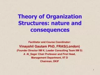 Theory of Organization Structures: nature and consequences