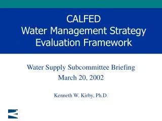 CALFED Water Management Strategy Evaluation Framework