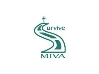 SURVIVE-MIVA (Missionary Vehicle Association) UK Registered Charity No.268745