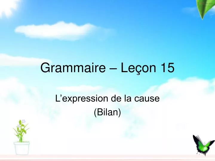 grammaire le on 15