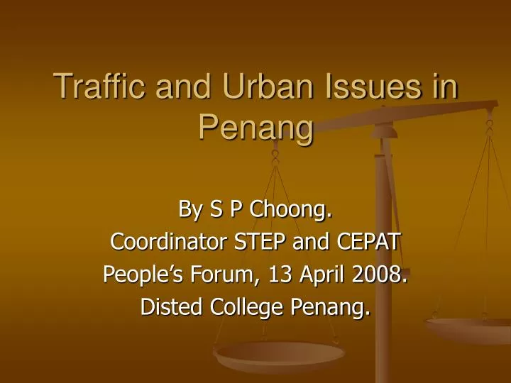 traffic and urban issues in penang