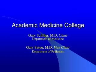 Academic Medicine College