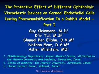 The Protective Effect of Different Ophthalmic Viscoelastic Devices on Corneal Endothelial Cells During Phacoemulsificati
