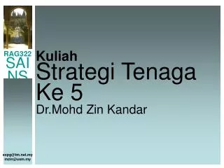 Kuliah Strategi Tenaga Ke 5 Dr.Mohd Zin Kandar