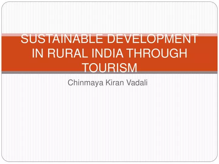sustainable development in rural india through tourism