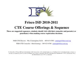 Frisco ISD 2010-2011 CTE Course Offerings &amp; Sequence