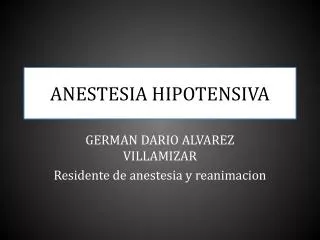 anestesia hipotensiva
