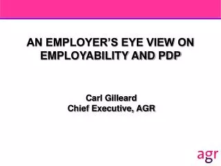 AN EMPLOYER’S EYE VIEW ON EMPLOYABILITY AND PDP