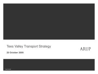 Tees Valley Transport Strategy 20 October 2009