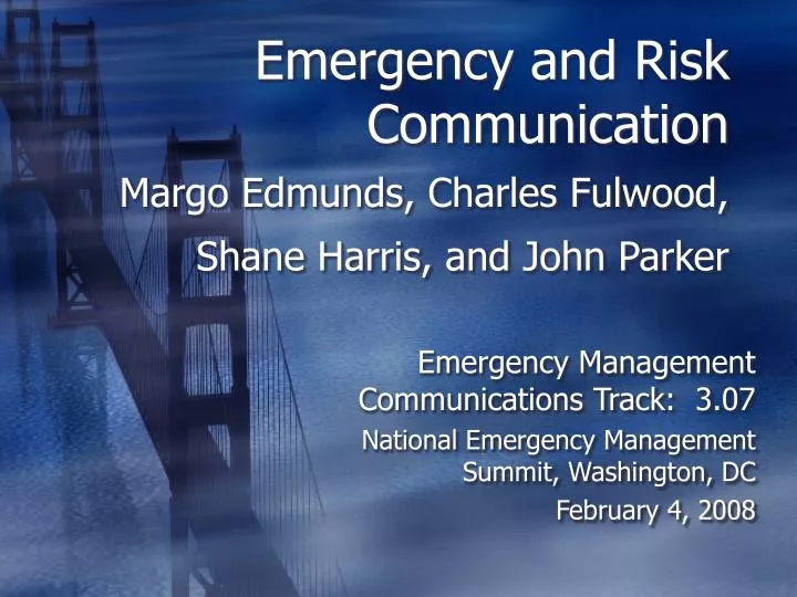 emergency and risk communication margo edmunds charles fulwood shane harris and john parker