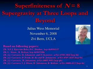 Superfiniteness of N = 8 Supergravity at Three Loops and Beyond