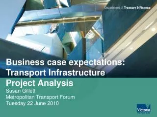 Business case expectations: Transport Infrastructure Project Analysis