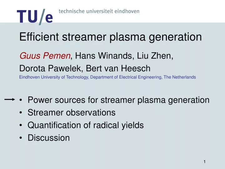 efficient streamer plasma generation