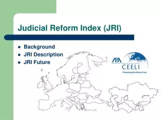 Judicial Reform Index (JRI)