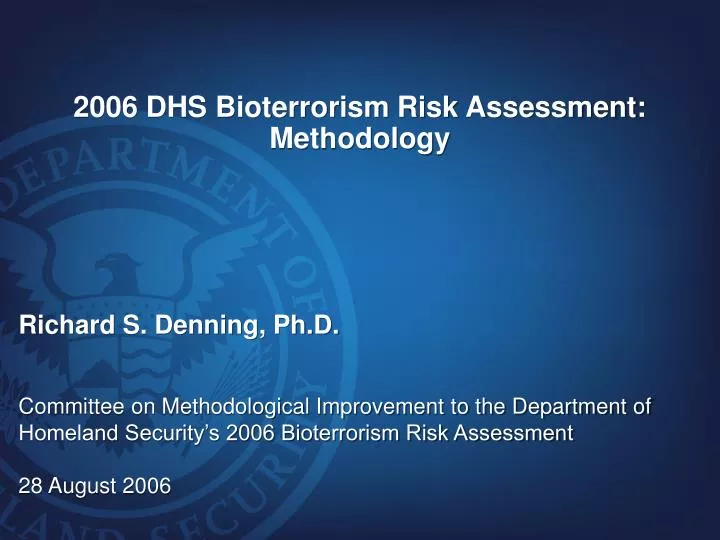 2006 dhs bioterrorism risk assessment methodology