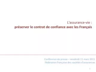 L'assurance-vie : préserver le contrat de confiance avec les Français