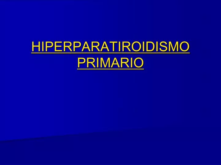 hiperparatiroidismo primario
