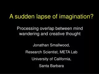 A sudden lapse of imagination?