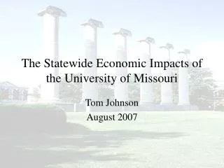 The Statewide Economic Impacts of the University of Missouri
