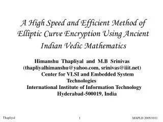 A High Speed and Efficient Method of Elliptic Curve Encryption Using Ancient Indian Vedic Mathematics