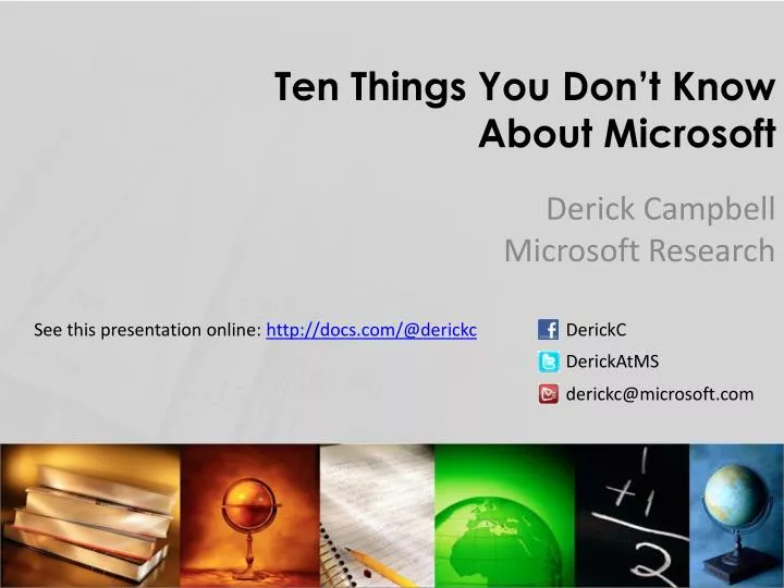 ten things you don t know about microsoft