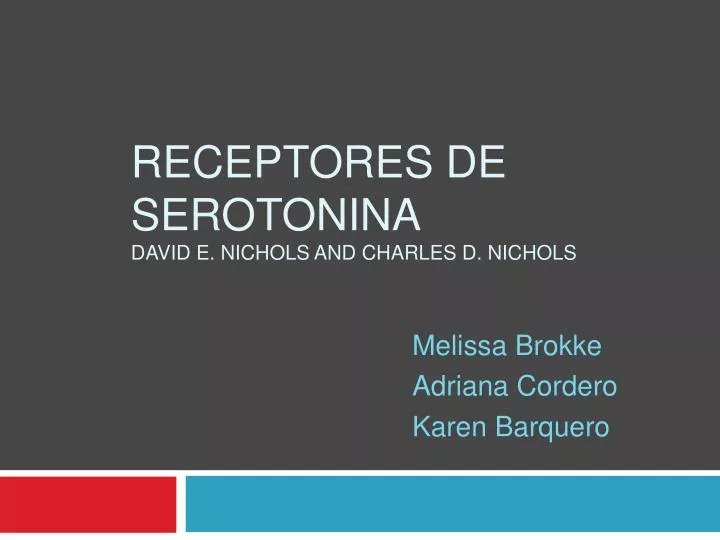 receptores de serotonina david e nichols and charles d nichols