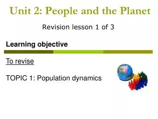 Unit 2: People and the Planet