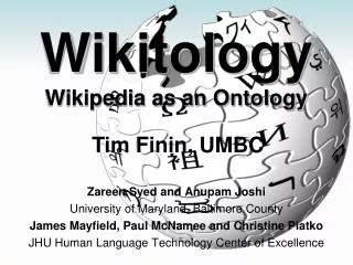 Wikitology Wikipedia as an Ontology