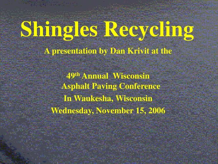 shingles recycling